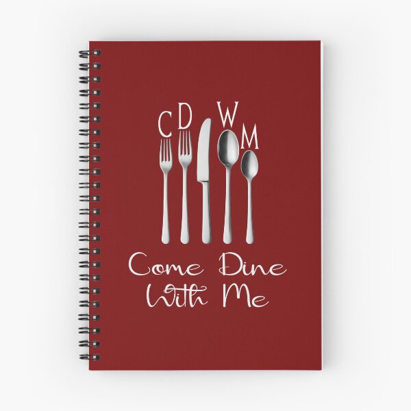 Item preview, CDWM Come Dine With Me (on Burgundy) designed and sold by PawsitiveMum3.
