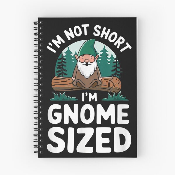 Item preview, I'm Not Short I'm Gnome Sized Funny Short People designed and sold by LucindaLong ⭐⭐⭐⭐⭐(992).