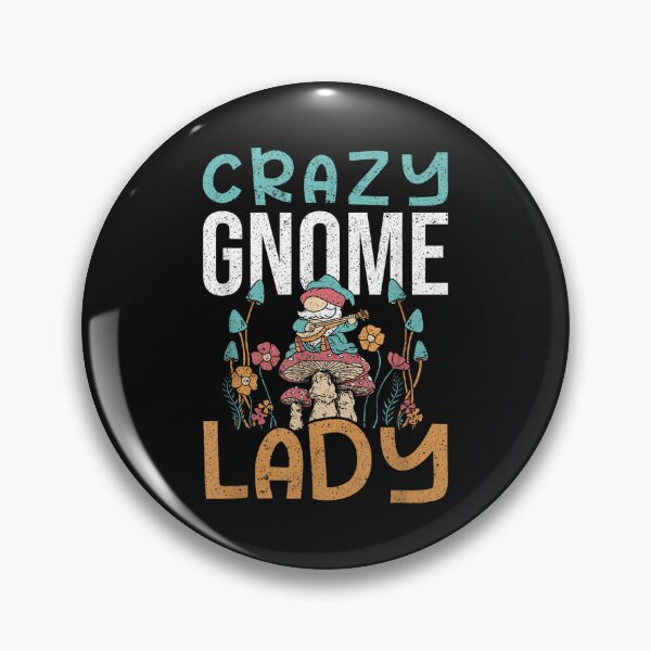 Item preview, Crazy Gnome Lady Gnome Gardening designed and sold by LucindaLong ⭐⭐⭐⭐⭐(992).