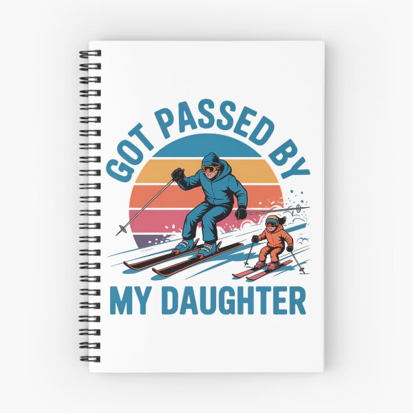 Item preview, Got Passed by My Daughter Funny Skiing Dad Skiers Lovers designed and sold by Kwaiianabshopp.