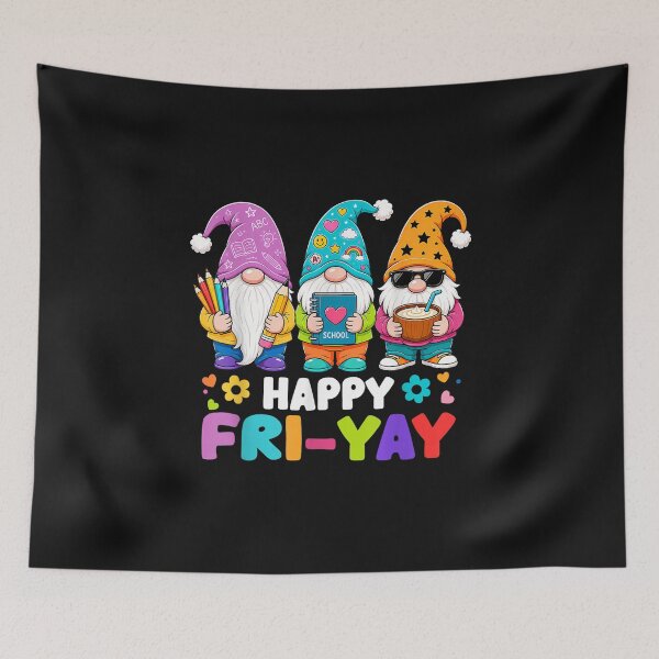 Item preview, Happy Friyay Gnome Friday Weekend Fri Yay Funny Teachern designed and sold by LucindaLong ⭐⭐⭐⭐⭐(992).