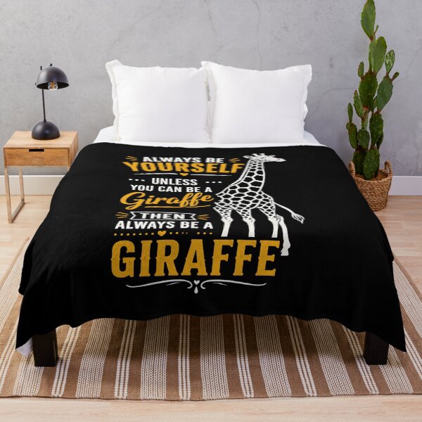Item preview, Always Be Yourself Unless You Can Be A Giraffe designed and sold by Animavera.
