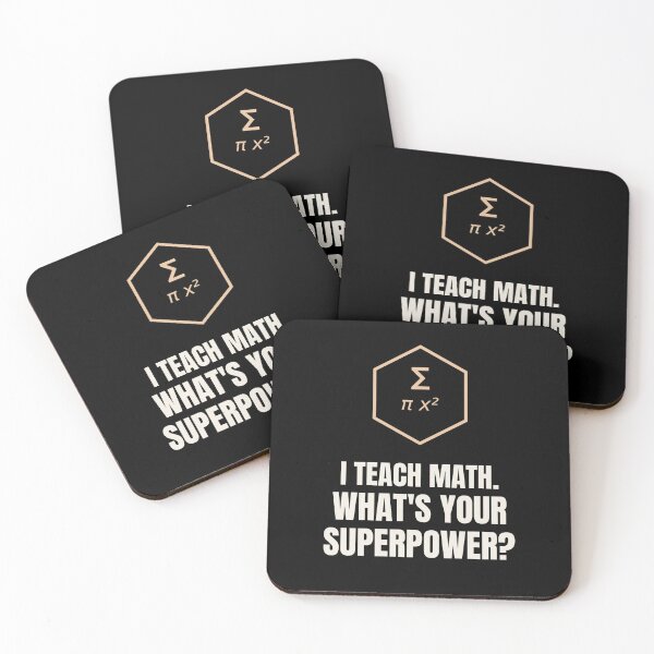 Item preview, I Teach Math Whats Your Superpower Teacher designed and sold by The Cozy Design Studio.