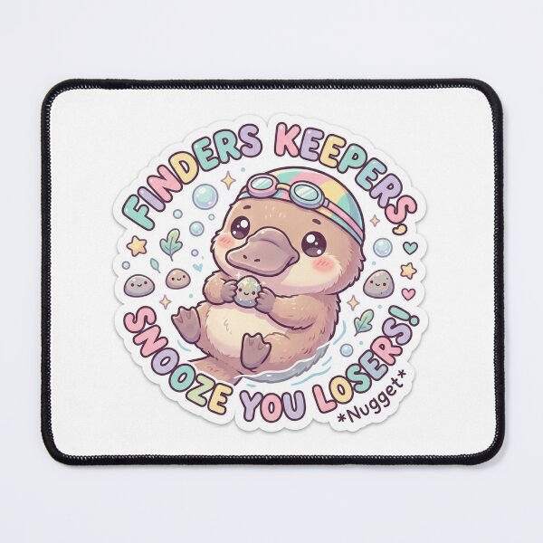 Item preview, Cute Kawaii Finders Keepers Snooze You Losers Platypus Sticker | Anime Style *Nugget* Chibi Art | Ocean Summer Sticker designed and sold by Chipkooo.