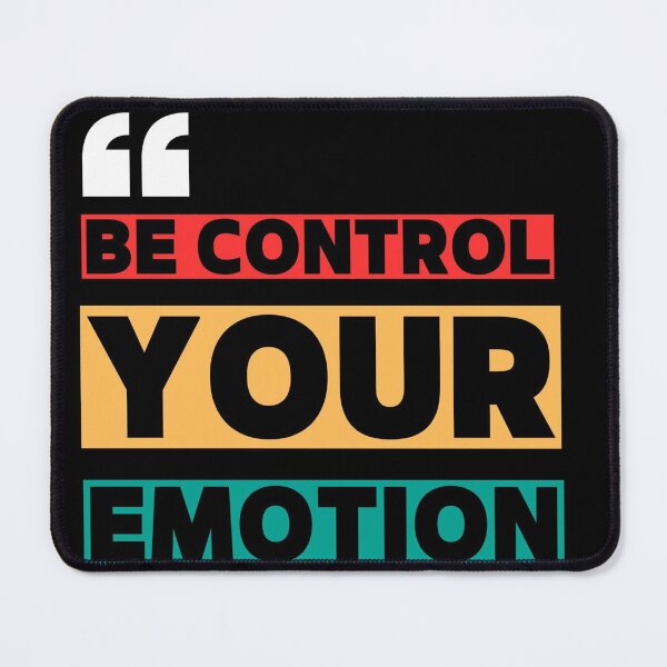 Item preview, Be control your emotion designed and sold by AsifDesignCreativeStudio.