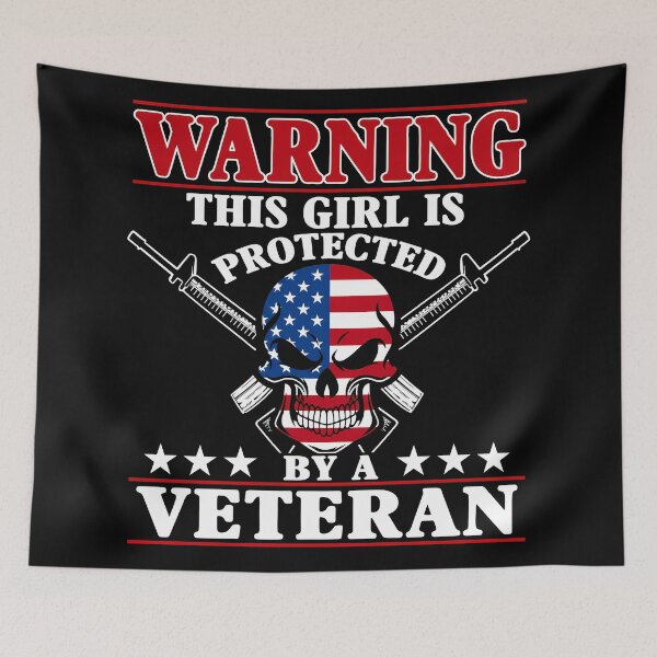 Item preview, This Girl Is Protected By A Veteran designed and sold by Art-Monnard.