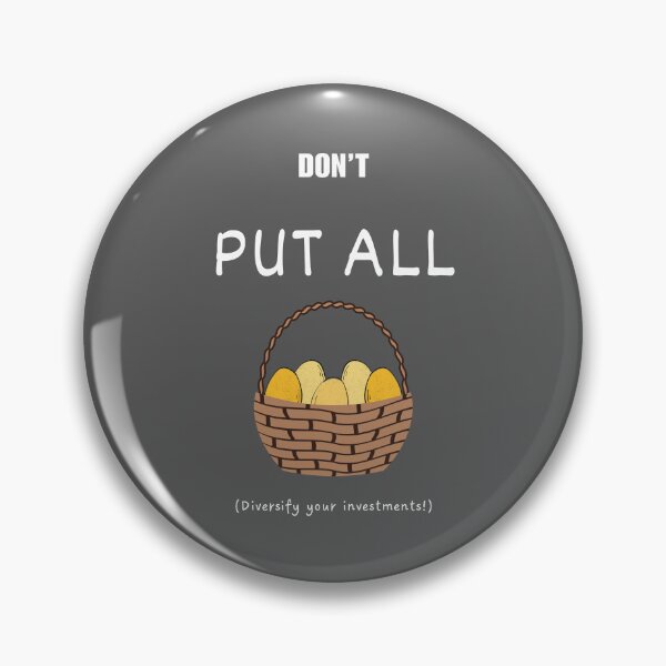 Item preview, Don't put all the eggs in one basket (white text) designed and sold by Idioms4u.
