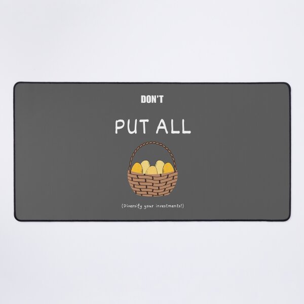 Item preview, Don't put all the eggs in one basket (white text) designed and sold by Idioms4u.