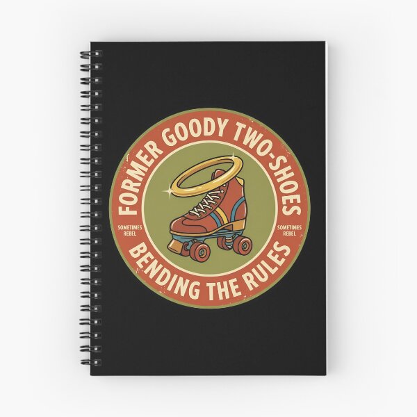 Item preview, Former Goody Two-Shoes Bending Rules Retro Badge designed and sold by DuckOddity.