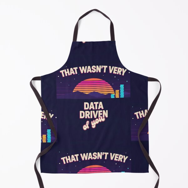 Item preview, That wasn't very data-driven of you designed and sold by Agu210.