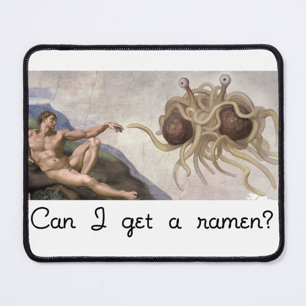 Item preview, Can I get a Ramen? Flying Spaghetti Monster Pastafarian Science Satire Graphic Black Text designed and sold by MathWare MathClips.