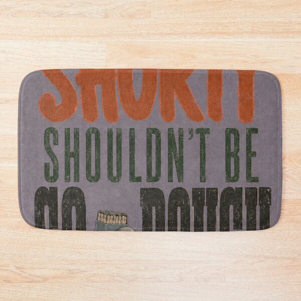 Item preview, LIFE AS A SHORTY SHOULDN' BE SO ROUGH designed and sold by BetterDaysDept.
