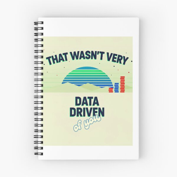 Item preview, That wasn't very data-driven of you designed and sold by Agu210.