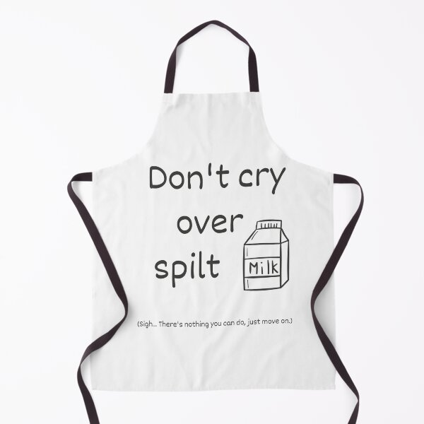Item preview, Don't cry over spilt milk idiom (grey text) designed and sold by Idioms4u.