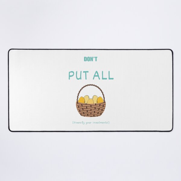 Item preview, Don't put all the eggs in one basket (Cyan text) designed and sold by Idioms4u.