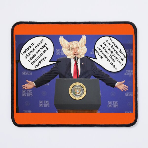 Item preview, Trump definitely wearing a wig right now designed and sold by reallypathetic.