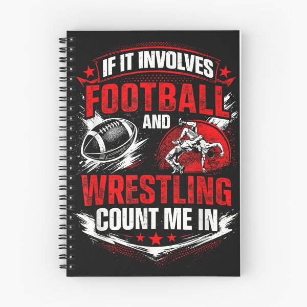 Item preview, If It Involves Football and Wrestling Count Me in Wrestler designed and sold by LillyDalgarno.