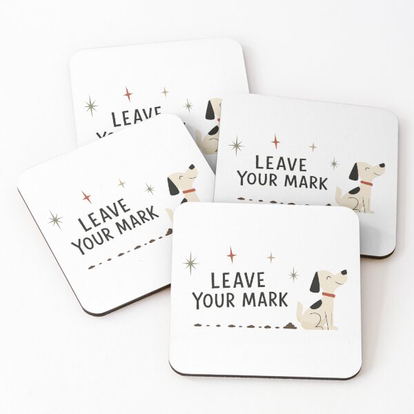 Item preview, Leave Your Mark Dog Poop Humor designed and sold by pixiedustpaint.
