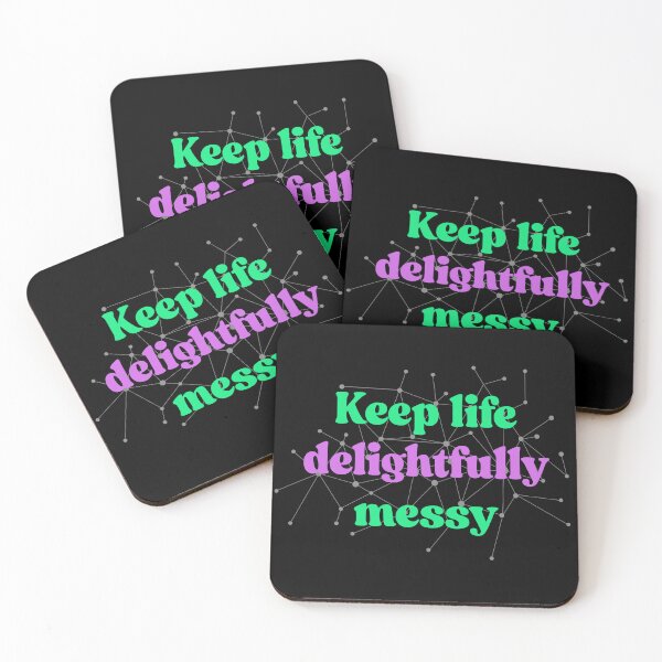 Item preview, Keep Life Delightfully Messy designed and sold by Legacy Supreme.