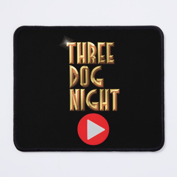 Item preview, Three-Dog-Night designed and sold by Helen Howard.