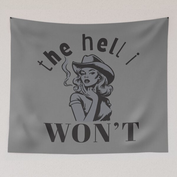 Item preview, "The Hell I Won't" Stubborn Sassy Cowgirl Smoking a Cigarette in Black / Grey designed and sold by ✨nightvrld.