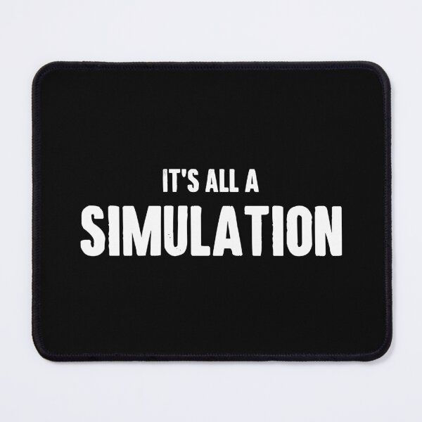 Item preview, It's All a Simulation - Conspiracy Theorist designed and sold by qarinefesia.