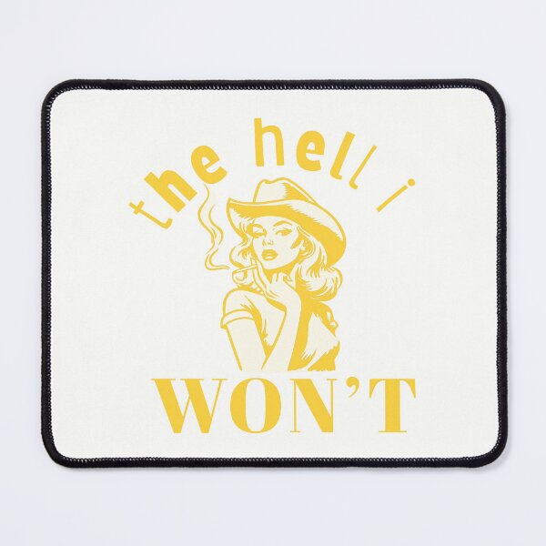 Item preview, “The Hell I Won’t” Sassy Cowgirl T-shirt in Gold designed and sold by ✨nightvrld.