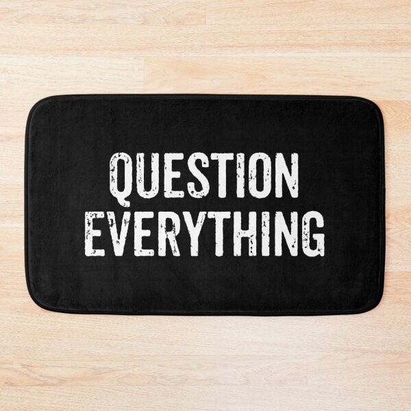 Item preview, Question Everything - Conspiracy Theorist Joke designed and sold by qarinefesia.