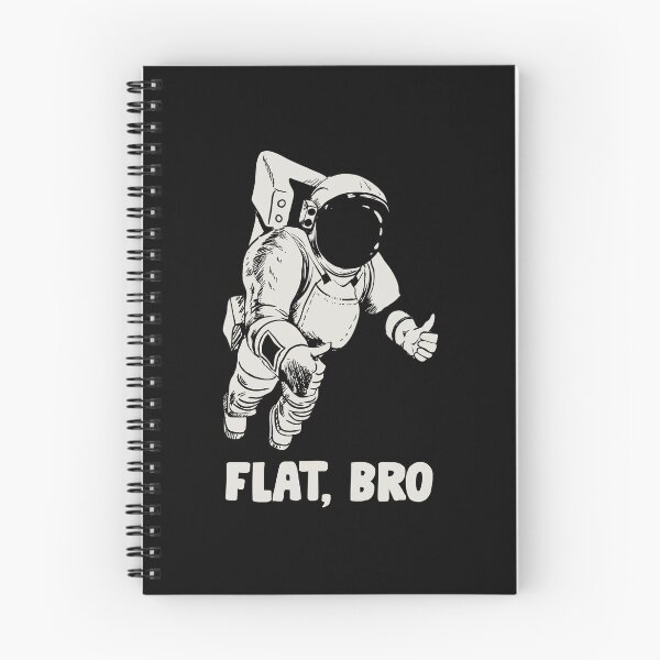Item preview, Flat, Bro - Funny Space Astronaut Flat Earth Conspiracy designed and sold by qarinefesia.
