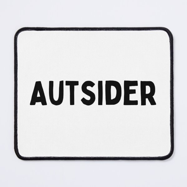 Item preview, Autsider designed and sold by The Spicy Autistic.