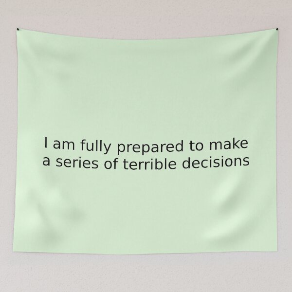 Item preview, I am fully prepared to make a series of terrible decisions designed and sold by English Learning.