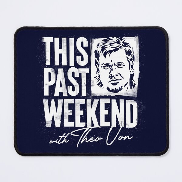 Item preview, THIS PAST WEEKEND with Theo Von (white) designed and sold by ZERO-MIND.