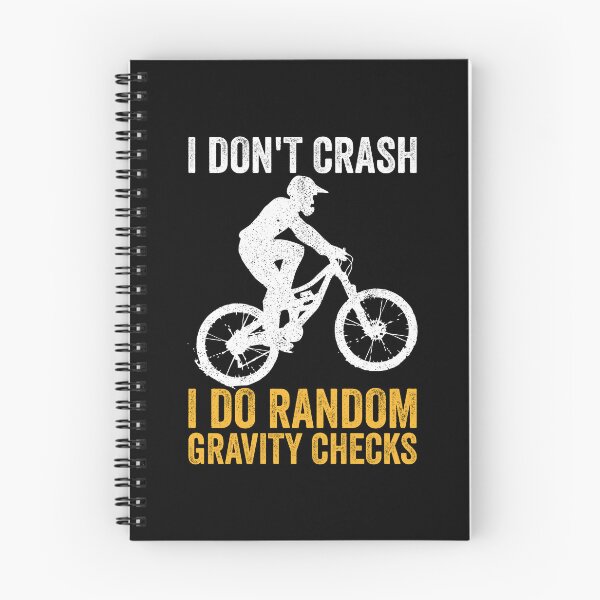 Item preview, I dont crash I do random gravity checks - Funny Mountain Bike Lover designed and sold by shileaavdy.
