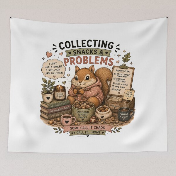 Item preview, Collecting Snacks and Problems Cute Squirrel Funny Humor Art designed and sold by DreamyBrushArt.
