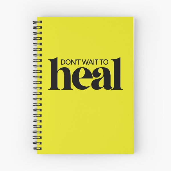 Item preview, DON'T WAIT TO HEAL designed and sold by alegnacreates.