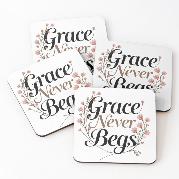 Item preview, Grace Never Begs.  Elegant Floral Feminine Typography designed and sold by Aarvya Fashion Club ( A.F.C ).
