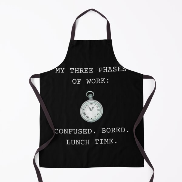 Item preview, My Three Phases Of Work Funny Office Parody designed and sold by Mircea786.