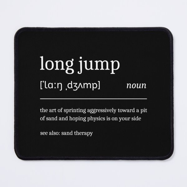 Item preview, Long Jump Definition Funny Long Jumper designed and sold by StrideSuccess.