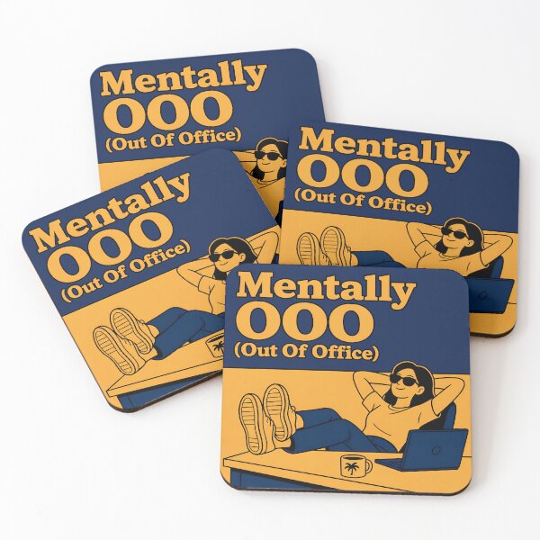 Item preview, Mentally OOO – Funny Out of Office Office Humor designed and sold by ManggaeJM.