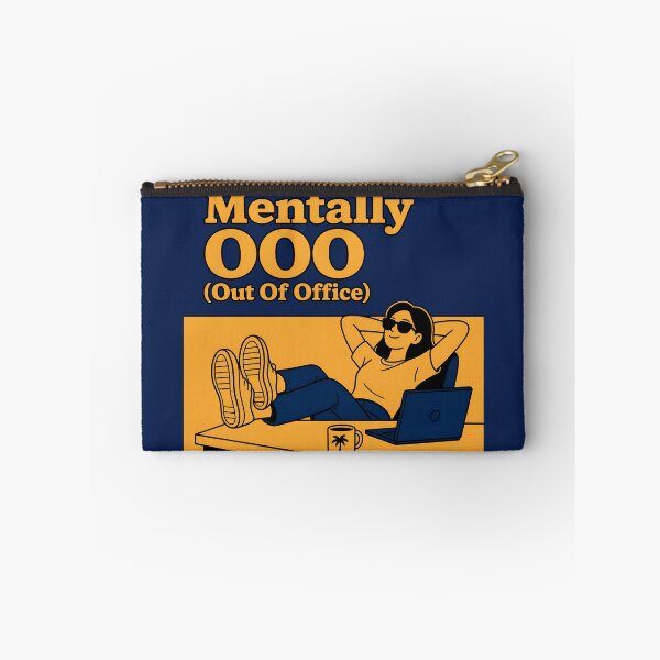 Item preview, Mentally OOO – Funny Out of Office Office Humor designed and sold by ManggaeJM.