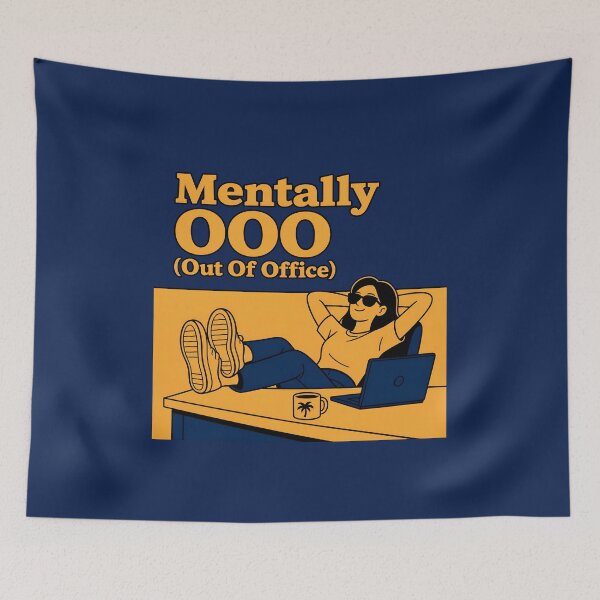 Item preview, Mentally OOO – Funny Out of Office Office Humor designed and sold by ManggaeJM.