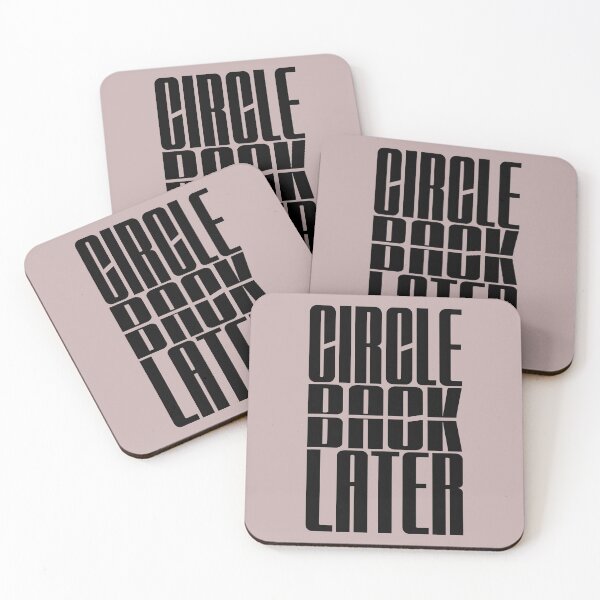 Item preview, Circle Back Later – Funny Corporate Office Humor designed and sold by ManggaeJM.