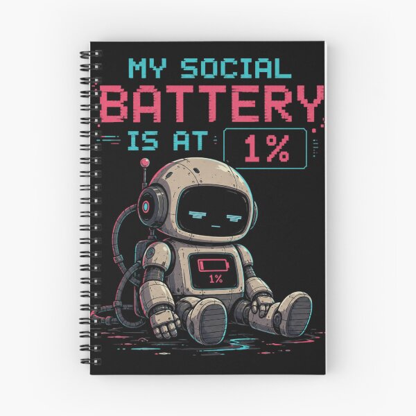 Item preview, My Social Battery is at 1% - Funny Tired Cyberpunk Robot designed and sold by AstroPal28.