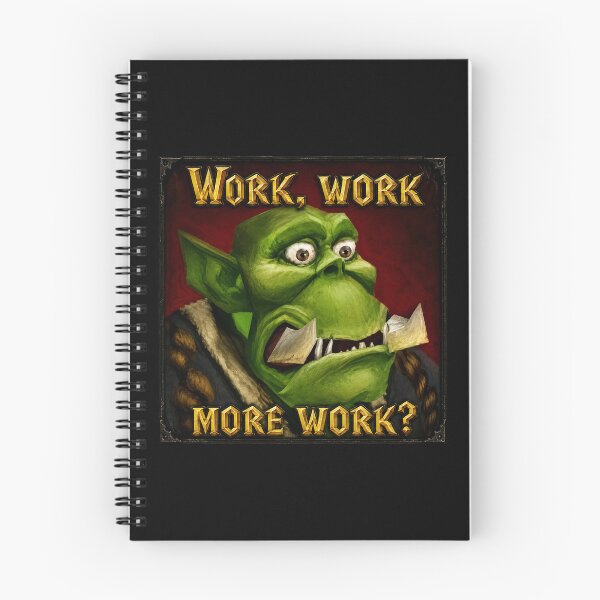 Item preview, Work, work... more work? - Peon workaholic designed and sold by Pocket warren of mine.