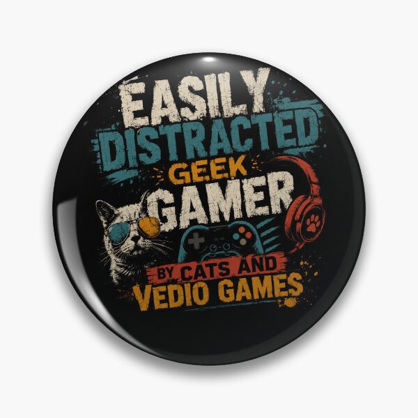Item preview, Easily Distracted Geek Gamer By Cats And Vedio Games Cat Lover Gaming Player designed and sold by HumansStuck12.