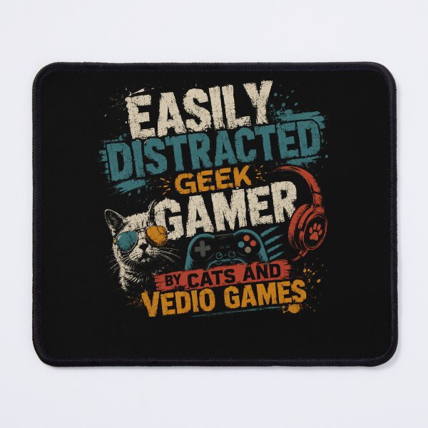 Item preview, Easily Distracted Geek Gamer By Cats And Vedio Games Cat Lover Gaming Player designed and sold by HumansStuck12.