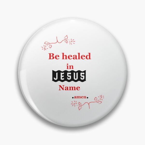 Item preview, Be Healed In Jesus Name designed and sold by sk-yhendrick.