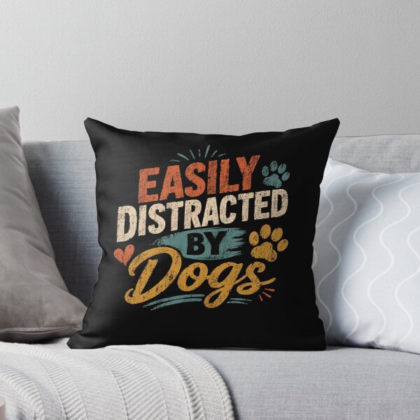 Item preview, Easily Distracted By Dogs Dog Lover Pet Owner Canine Fan designed and sold by HumansStuck12.