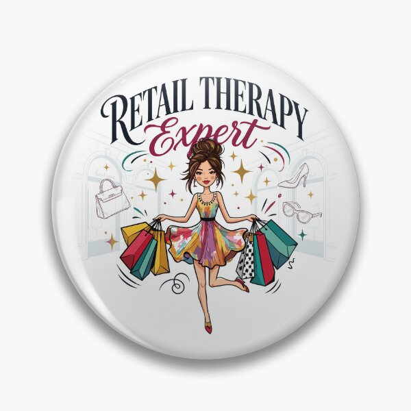 Item preview, Retail Therapy Expert – Glam Boutique Shopper designed and sold by JPees.
