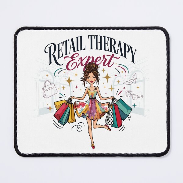 Item preview, Retail Therapy Expert – Glam Boutique Shopper designed and sold by JPees.